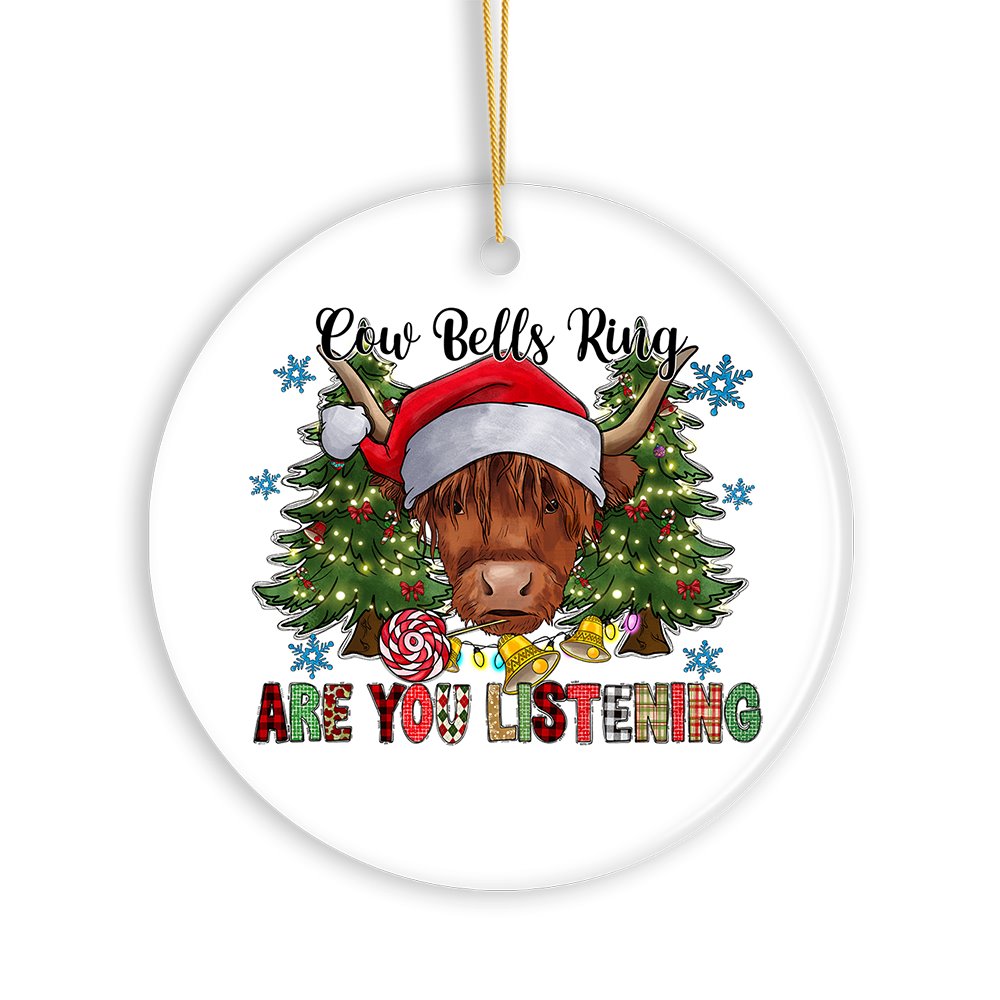 Cow Bells Ring Are You Listening Christmas Ornament, Highland Cow with Santa Hat
