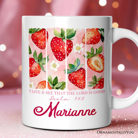 Taste and See That The Lord is Good Personalized Mug, Christian Faith  Strawberry Gift with Custom Name