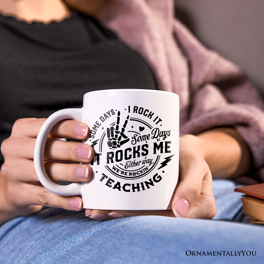 Some Days I Rock It Some Days It Rocks Me Personalized Mug, Funny Teacher Gift with Custom Name
