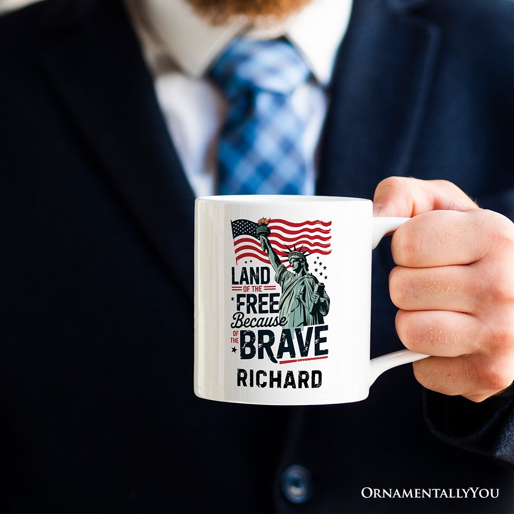 Land of the Free Because of the Brave Personalized Mug, 4th of July Statue of Liberty Gift with Custom Name