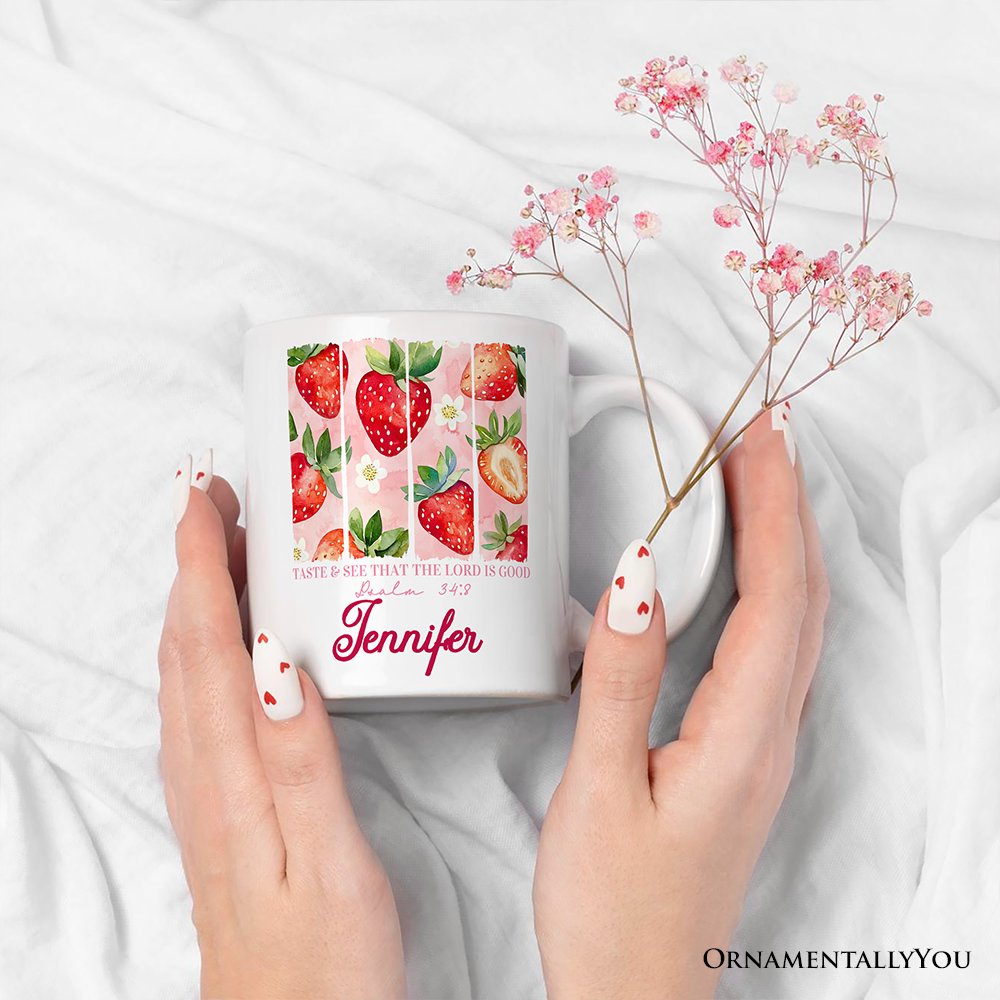 Taste and See That The Lord is Good Personalized Mug, Christian Faith  Strawberry Gift with Custom Name