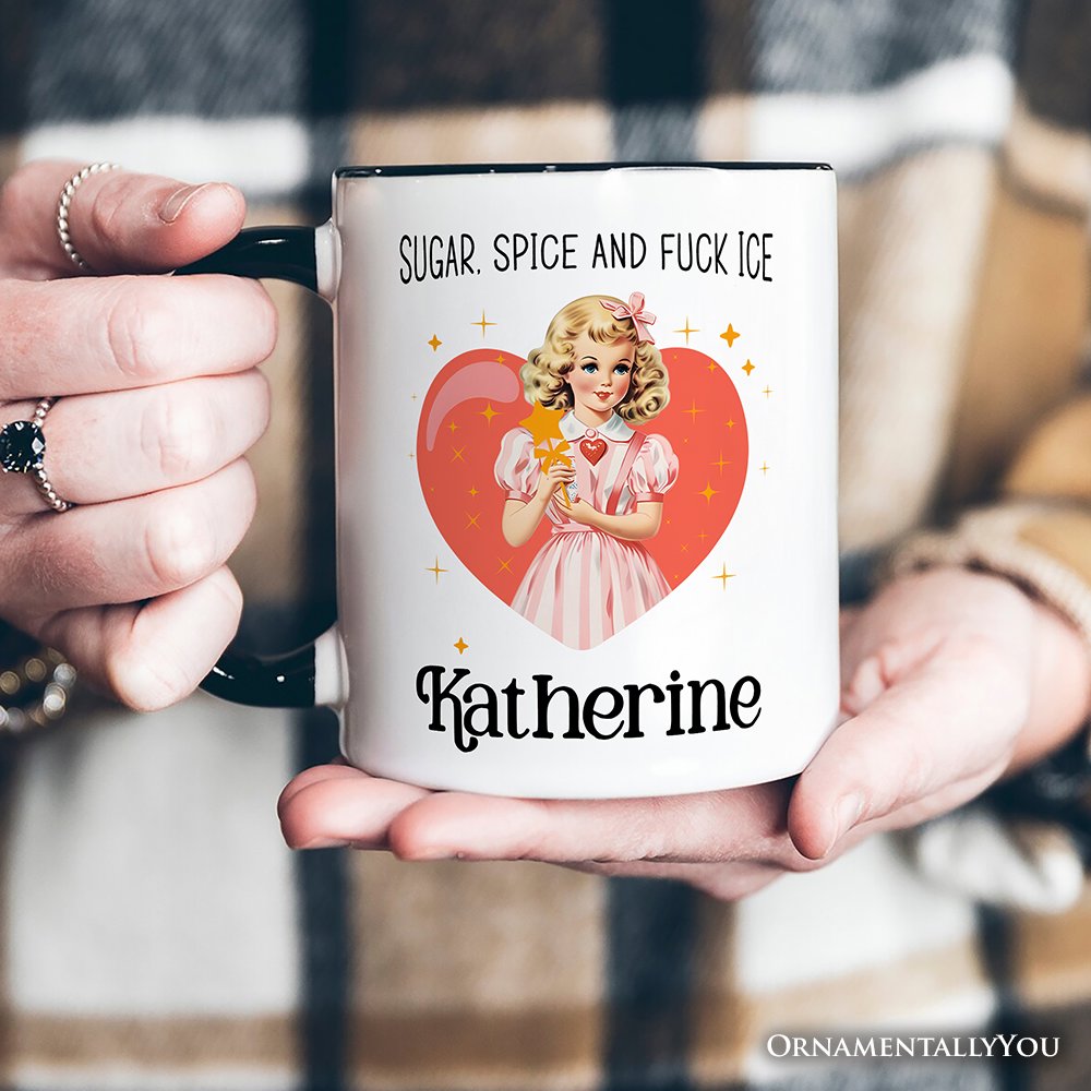 Sugar Spice and Fuck Ice Retro Protest Personalized Mug, Vintage Social Justice Gift with Custom Name