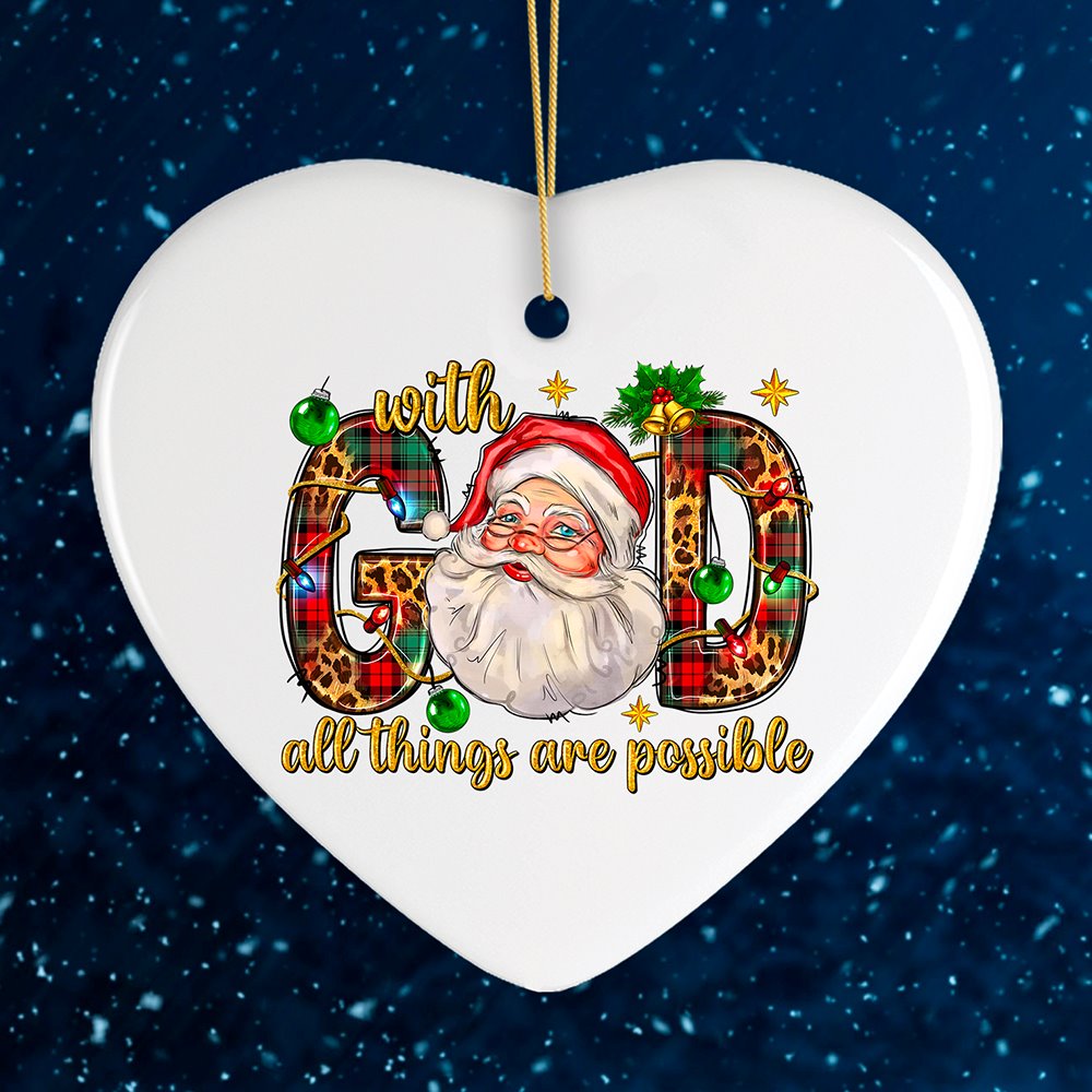 With God All Things are Possible Festive Christmas Ornament