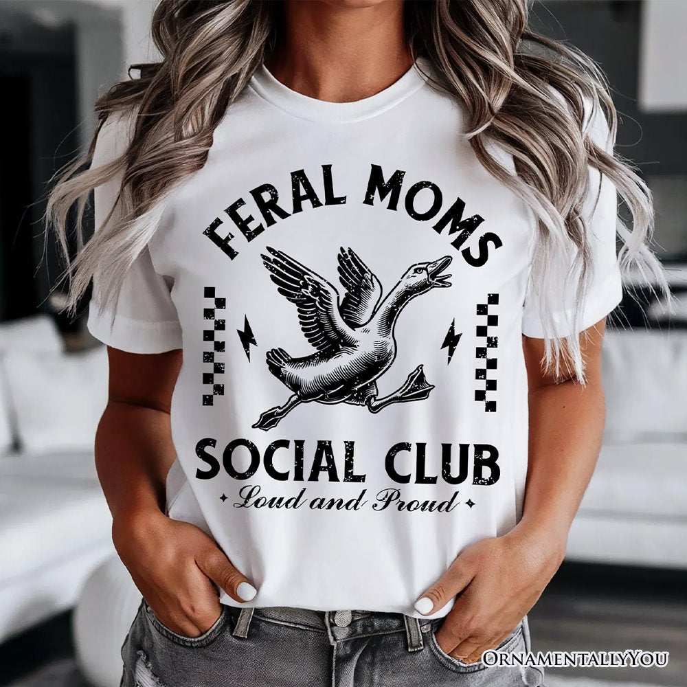 Feral Moms Social Club Goose T-Shirt, Funny White and Natural Tee for Loud and Proud Moms