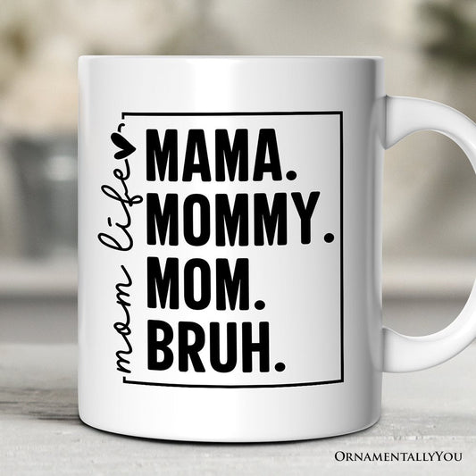 Funny Mom's Life Mug, Minimalist Stylish Gift For Mothers