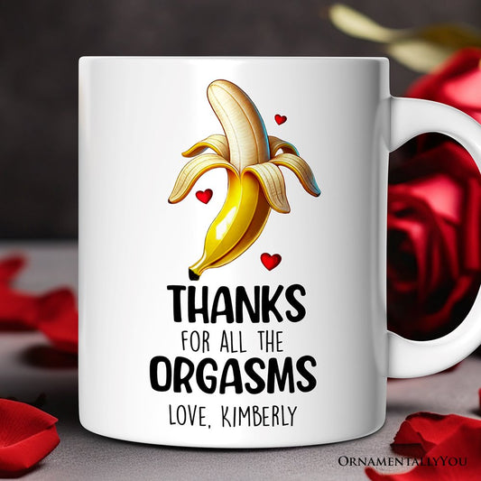 Funny Personalized Mug For Boyfriend, Thanks For All The Good Times From Girlfriend Valentine Day Gift With Custom Name