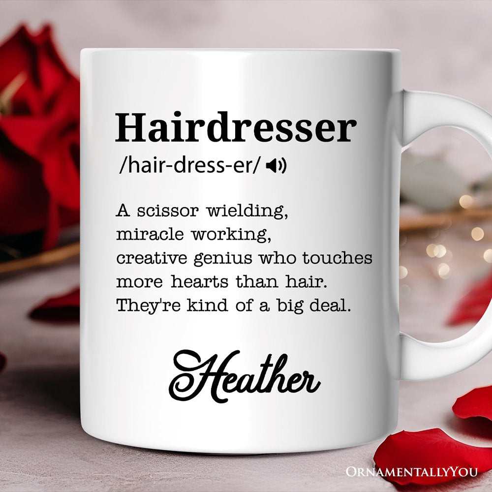 Hairdresser Definition Personalized Mug, Funny Stylist Gift With Custom Name