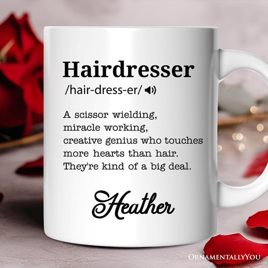Hairdresser Definition Personalized Mug, Funny Stylist Gift With Custom Name