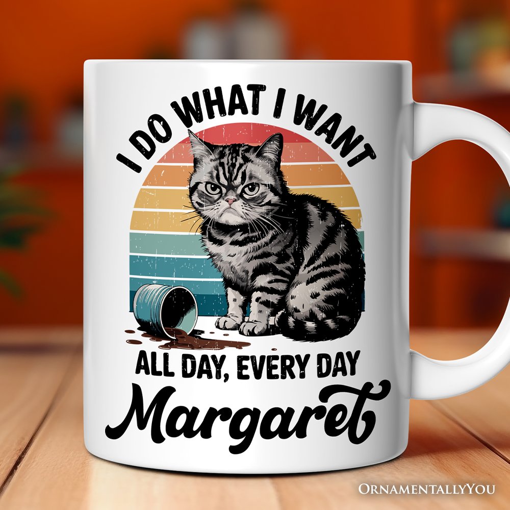 I Do What I Want Cat Personalized Mug, Retro Sarcastic Cat Lover Gift With Custom Name