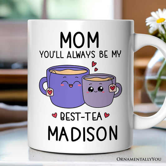 Mom Best-Tea Personalized Mug, Mother Best Friend Gift From Adults Children's With Custom Name