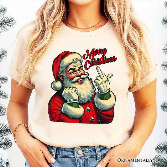 Santa Middle Finger Christmas T-Shirt, Vintage Funny Tee for Naughty Holiday Humor