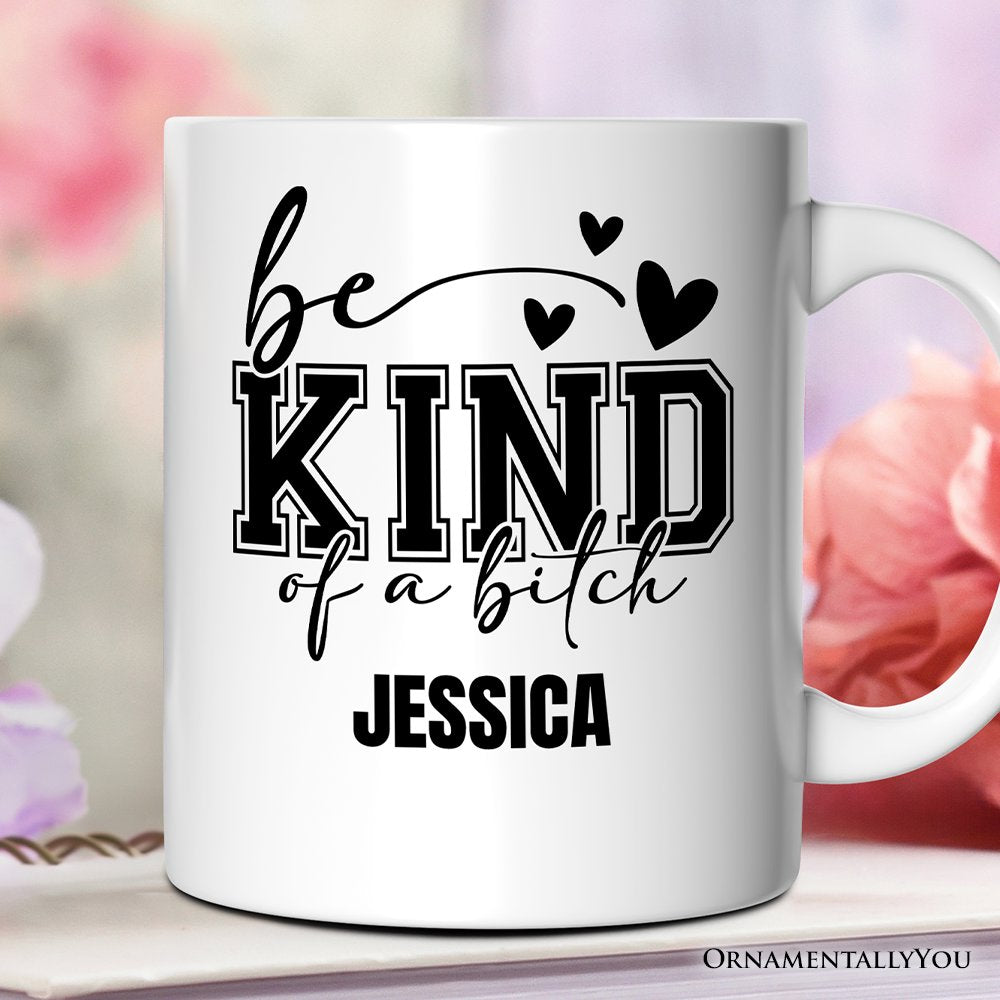 Sarcastic Be Kind Personalized Mug, Retro Bold Women With Bite Gift With Custom Name