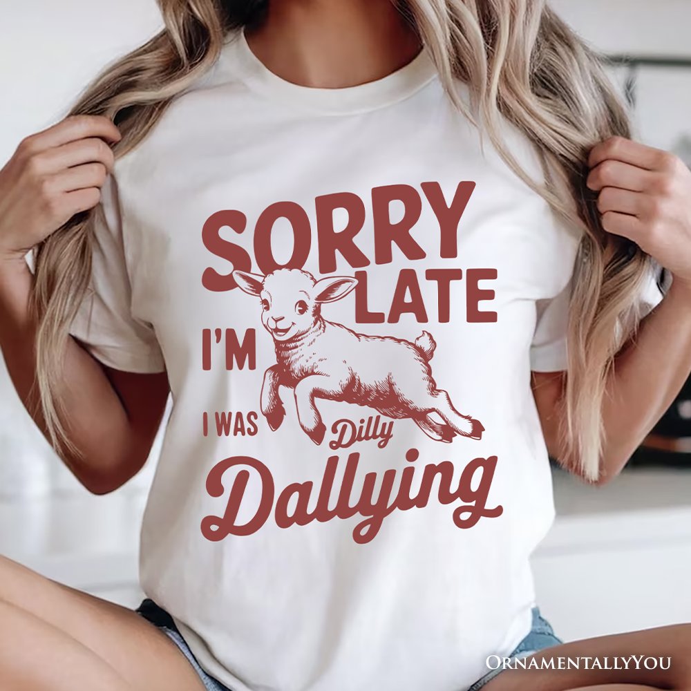 Sorry I'm Late Funny Lamb T-Shirt, Retro Dilly Dallying White and Natural Tee for Quirky Women