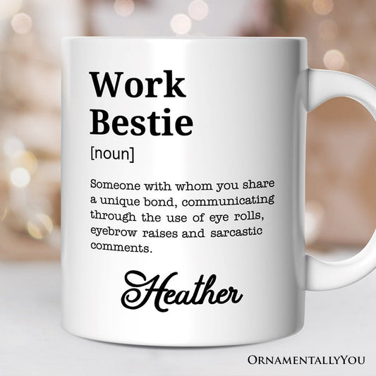 Work Bestie Definition Personalized Mug, Funny Coworker Gift with Custom Name