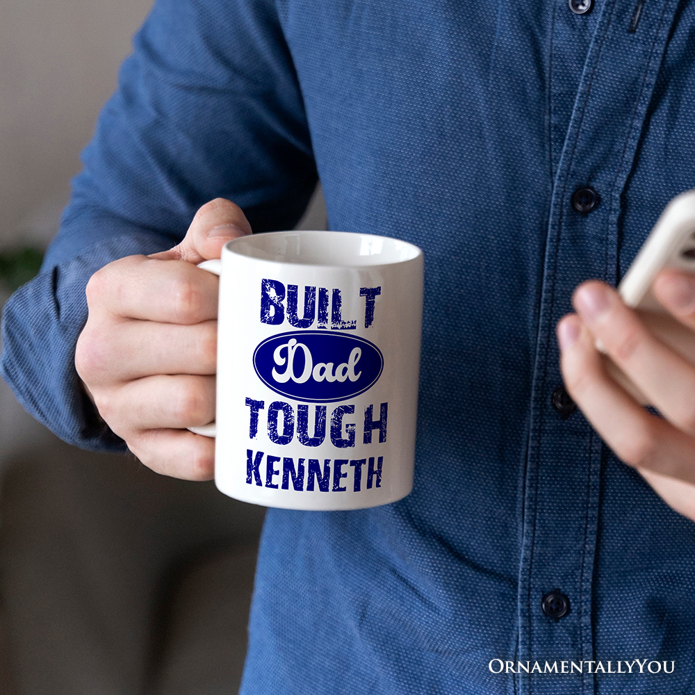 Built Dad Tough Personalized Mug, Strong Car Dad Gift with Custom Name