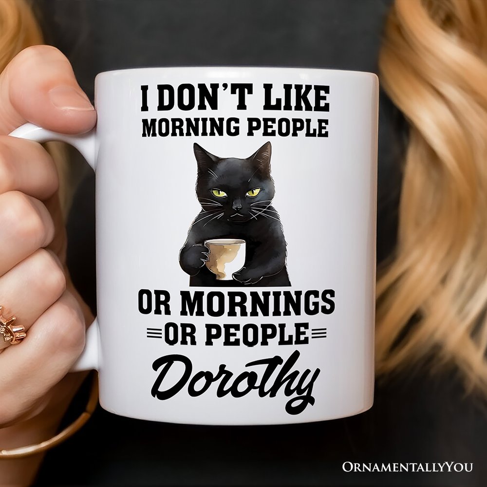 I Don't Like Morning People Personalized Mug, Sarcastic Black Cat Lover Gift With Custom Name