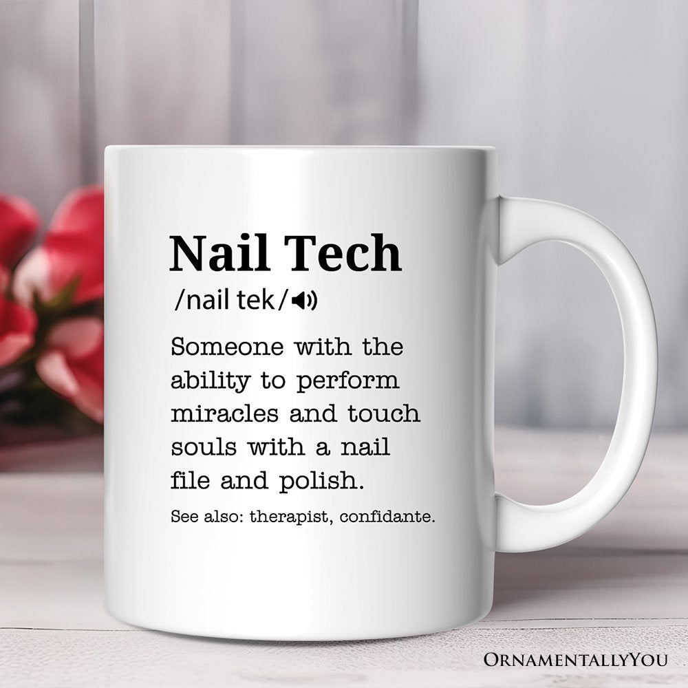 Nail Tech Definition Personalized Mug, Funny Nail Hustler Gift With Custom Name