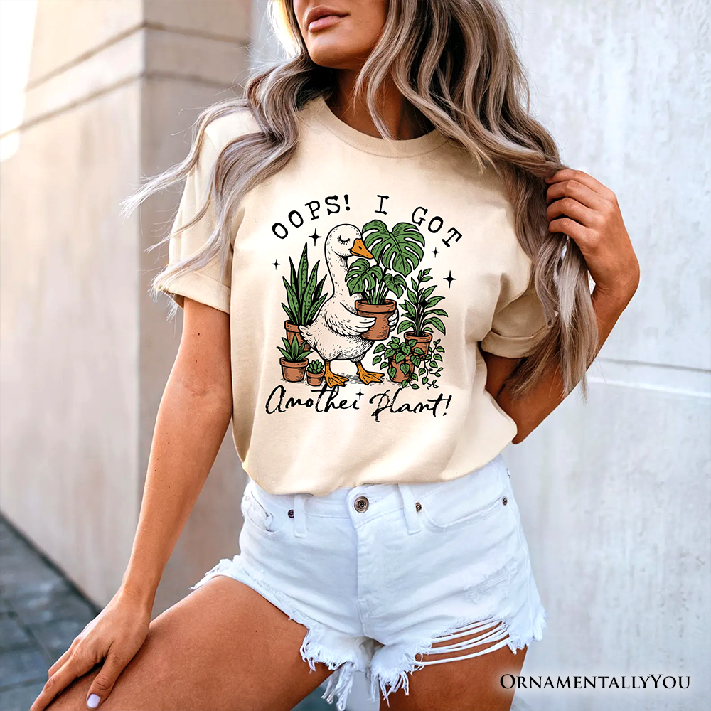 Oops I Got Another Plant Goose T-Shirt, Sarcastic Gardening Humor Tee