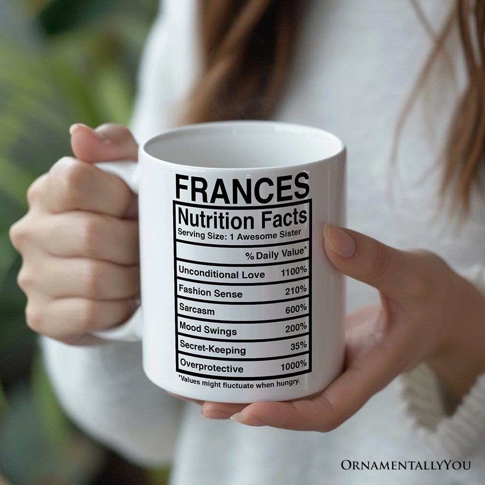 Sister Nutrition Facts Personalized Mug, Birthday Gift With Custom Names and Percentages