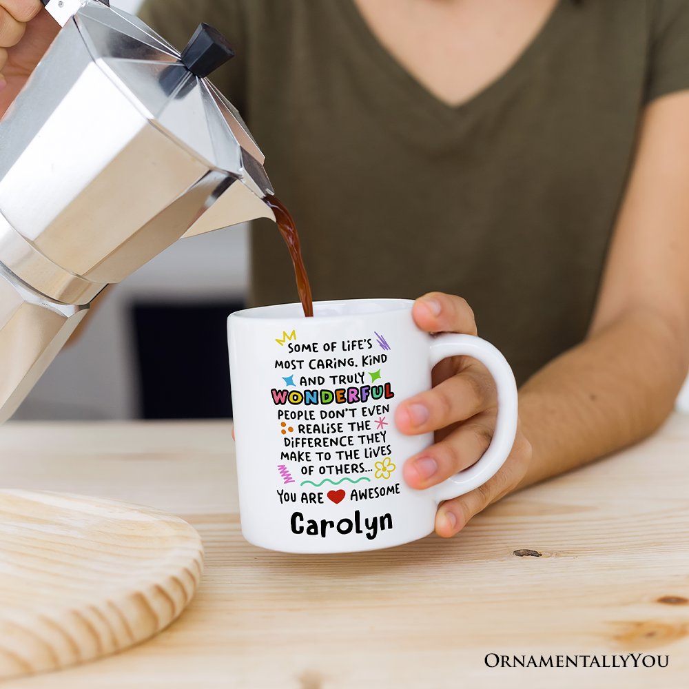 You Are Wonderful Personalized Mug, Heartful Message Gift With Custom Name