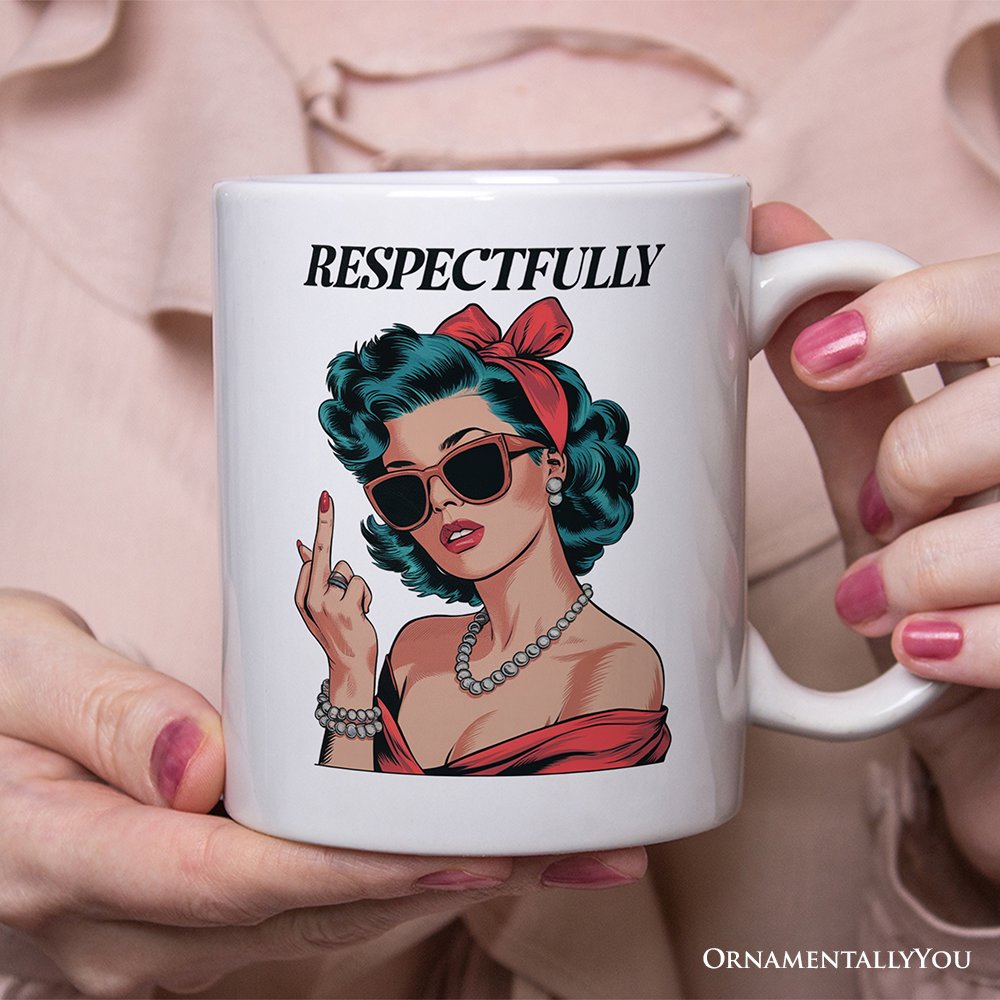 Vintage Woman Middle Finger Personalized Mug, Respectfully Disrespectful Gift With Custom Name