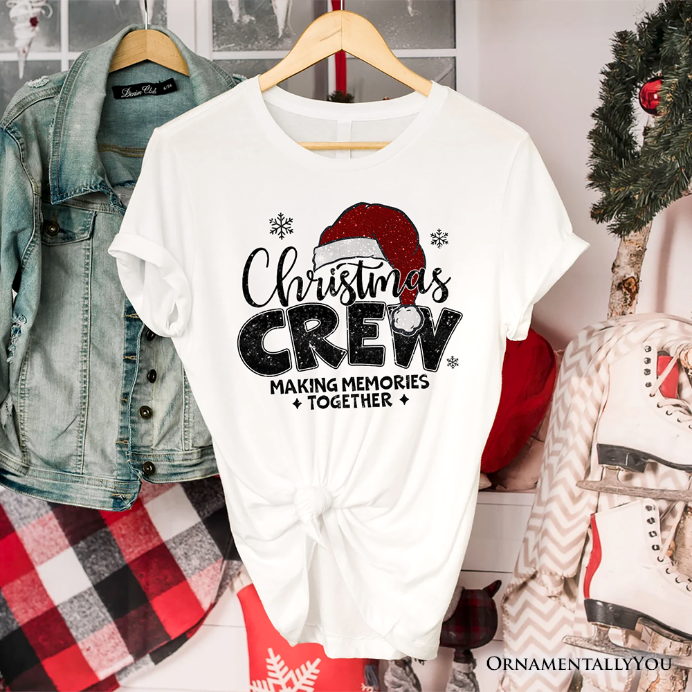 Christmas Crew T‑Shirt, Glitter Santa Hat Tee for Making Memories