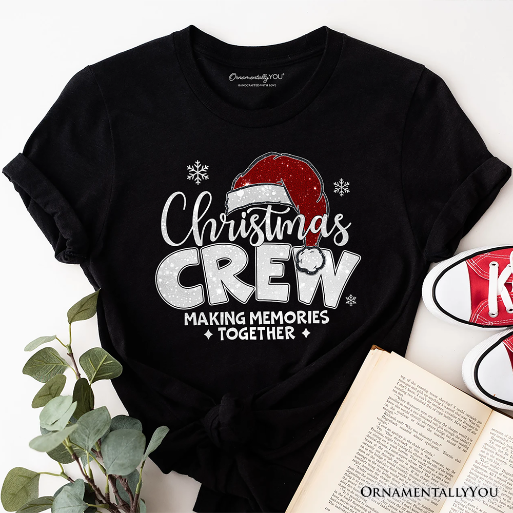 Christmas Crew T‑Shirt, Glitter Santa Hat Tee for Making Memories