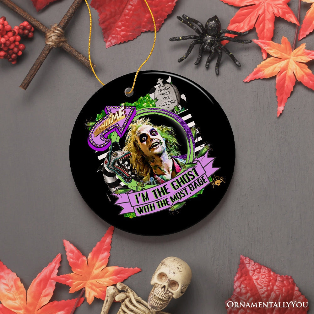 Iβm the Ghost with the Most Babe Funny Horror Ornament