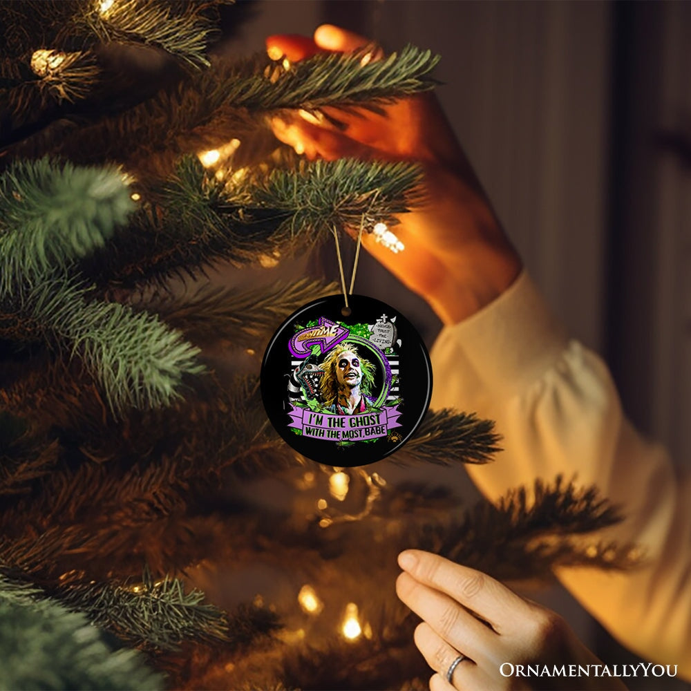 Iβm the Ghost with the Most Babe Funny Horror Ornament