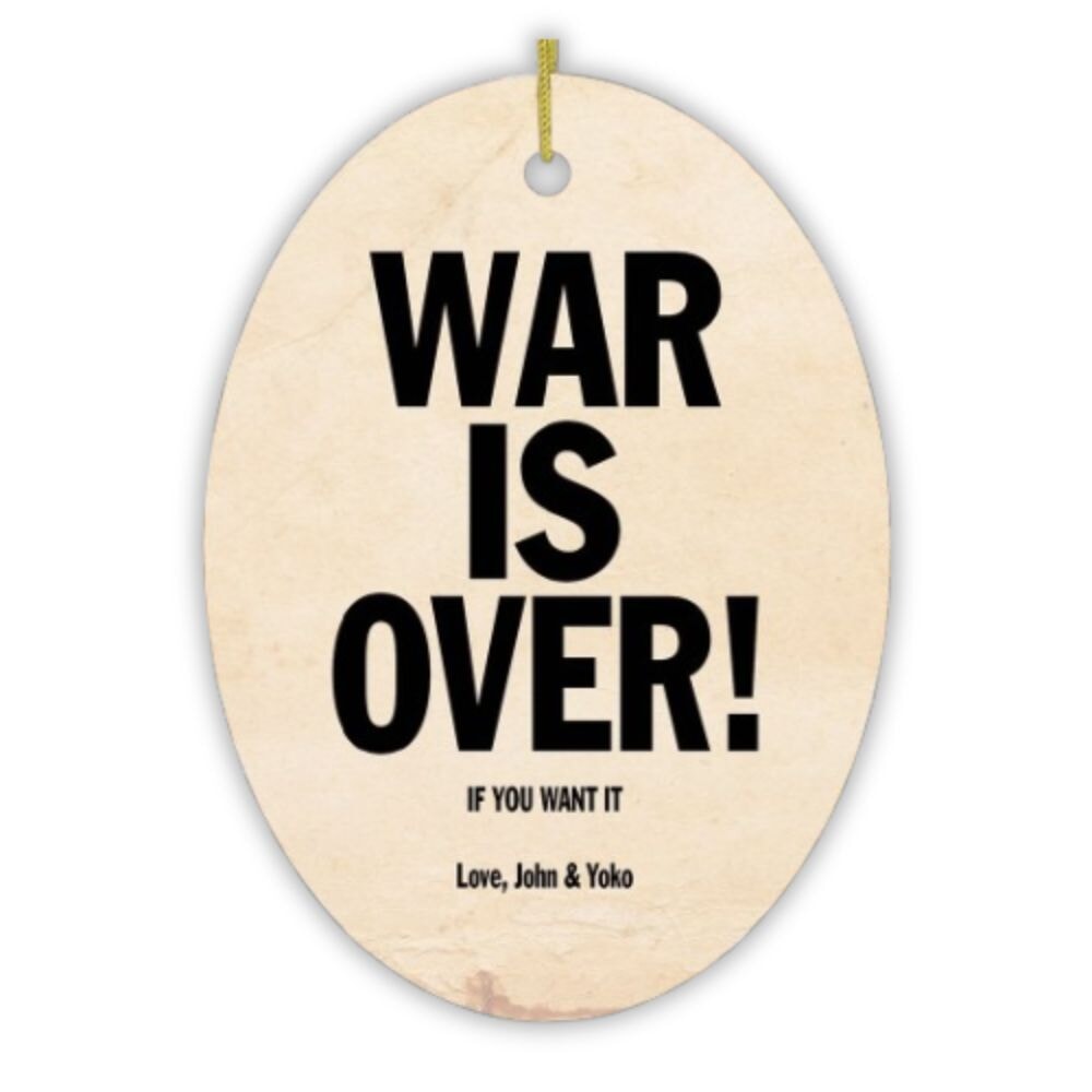 Vintage War is Over! If You Want It. Love John & Yoko Christmas Ornament