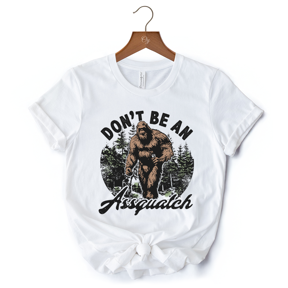 Don't Be a Sasquatch Funny T-Shirt, Retro Bigfoot White and Natural Tee for Outdoor and Camping Dads