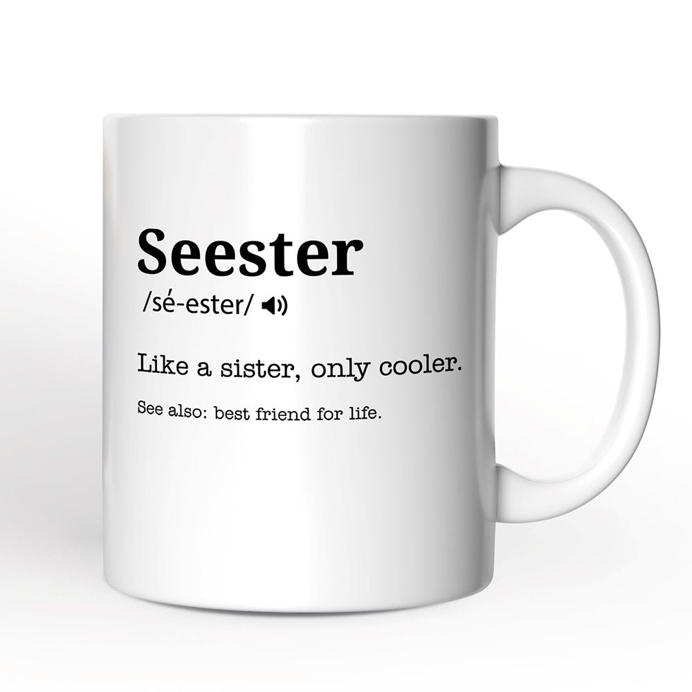 Seester Definition Personalized Mug, Funny Sister Gift With Custom Name