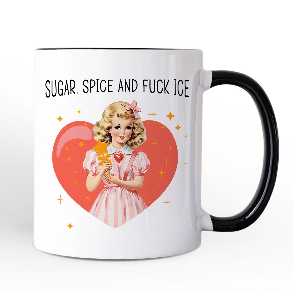 Sugar Spice and Fuck Ice Retro Protest Personalized Mug, Vintage Social Justice Gift with Custom Name
