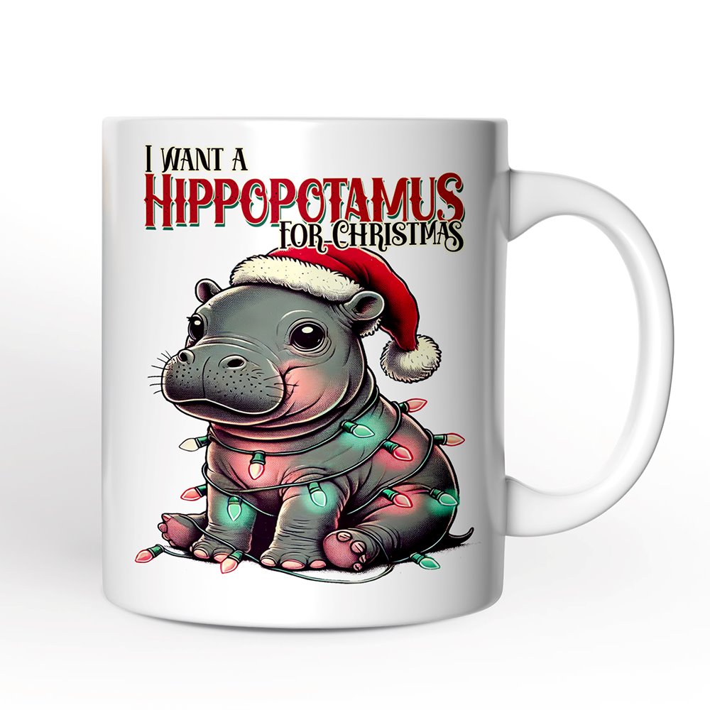 I Want a Hippopotamus For Christmas Personalized Mug, Cute Baby Hippo Xmas Gift with Custom Name