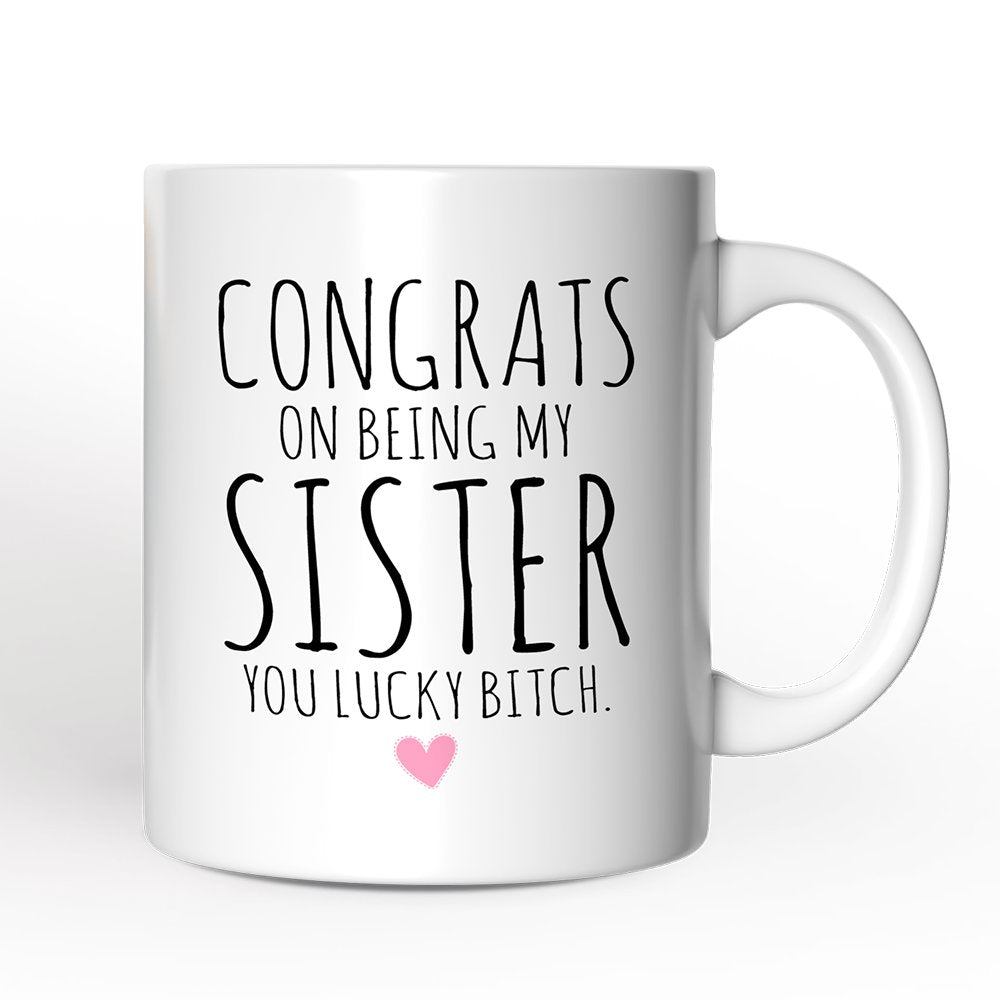 Lucky Sister Personalized Mug, Funny Sister Gift With Custom Name