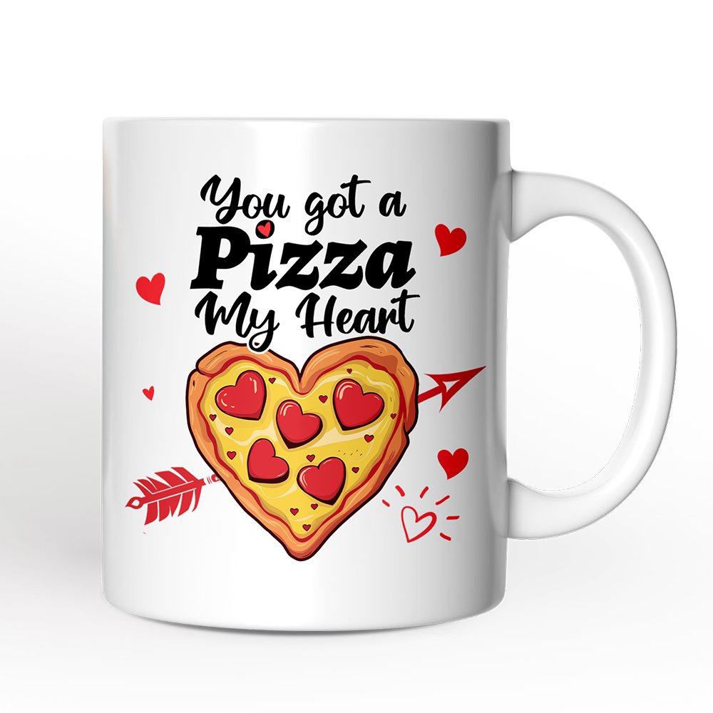 You Got A Pizza My Heart Personalized Mug, Pizza Lover Romantic Gift With Custom Name