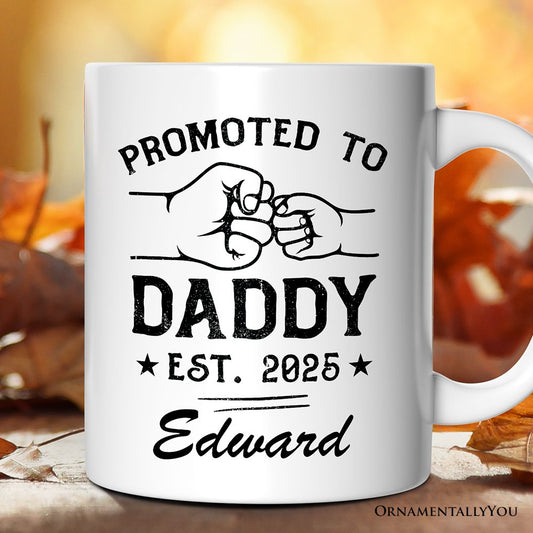 Promoted to Daddy Est. 2025 Personalized Mug, Dad Pregnancy Announcement Gift with Custom Name