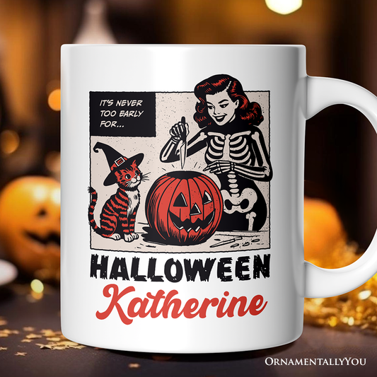 It’s Never Too Early for Halloween Personalized Mug, Funny Retro Gift with Custom Name