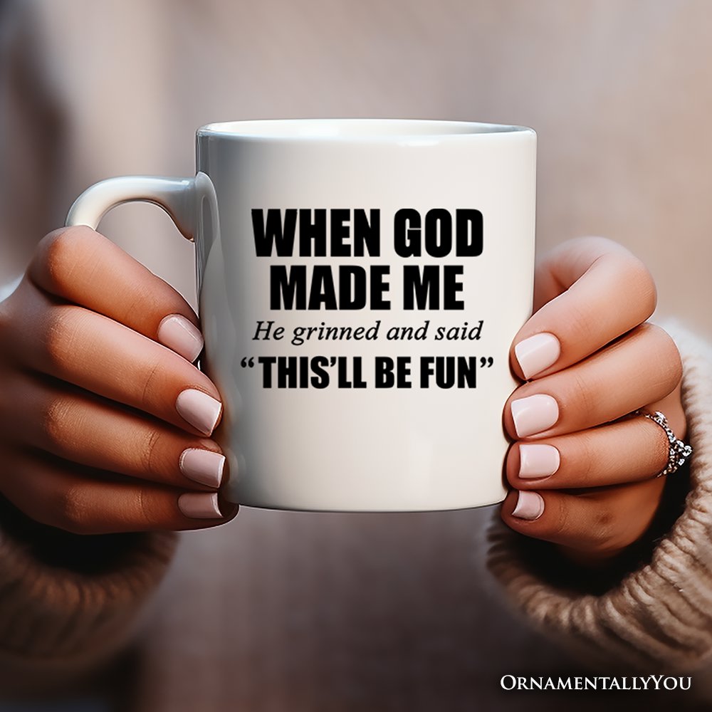 When God Made Me Christian Personalized Mug, Funny Faith Gift with Custom Name