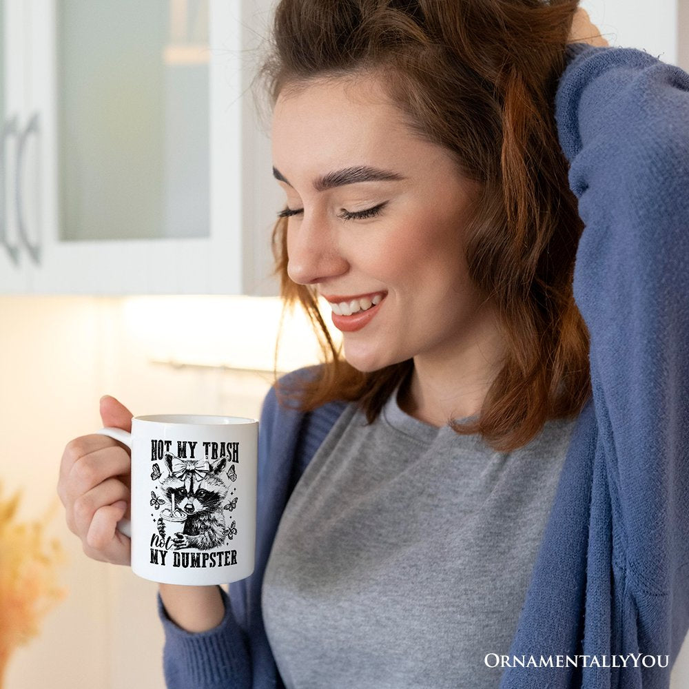 Not My Trash Not My Dumpster Personalized Mug, Funny Coquette Raccoon Custom Gift
