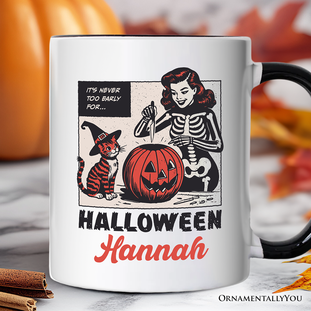 Itโs Never Too Early for Halloween Personalized Mug, Funny Retro Gift with Custom Name