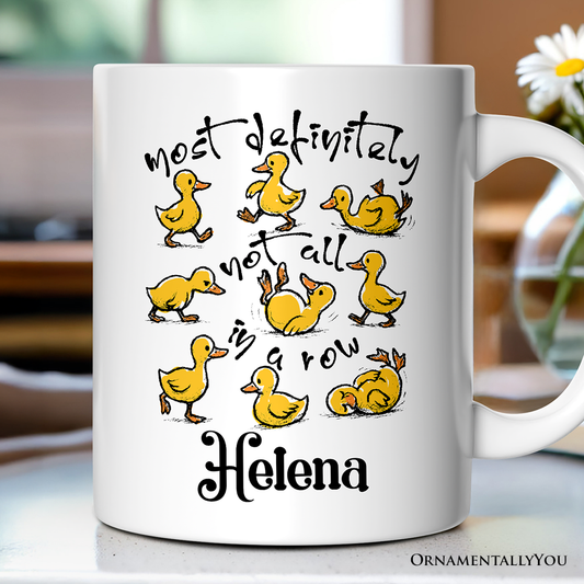 Funny Ducks Not All in a Row Sarcastic Personalized Mug, Mental Health Motivational Gift with Custom Name