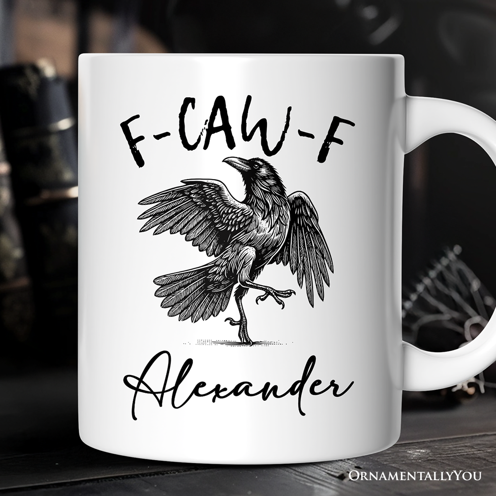F-CAW-F Gothic Raven Personalized Mug, Snarky Halloween Gift with Custom Name