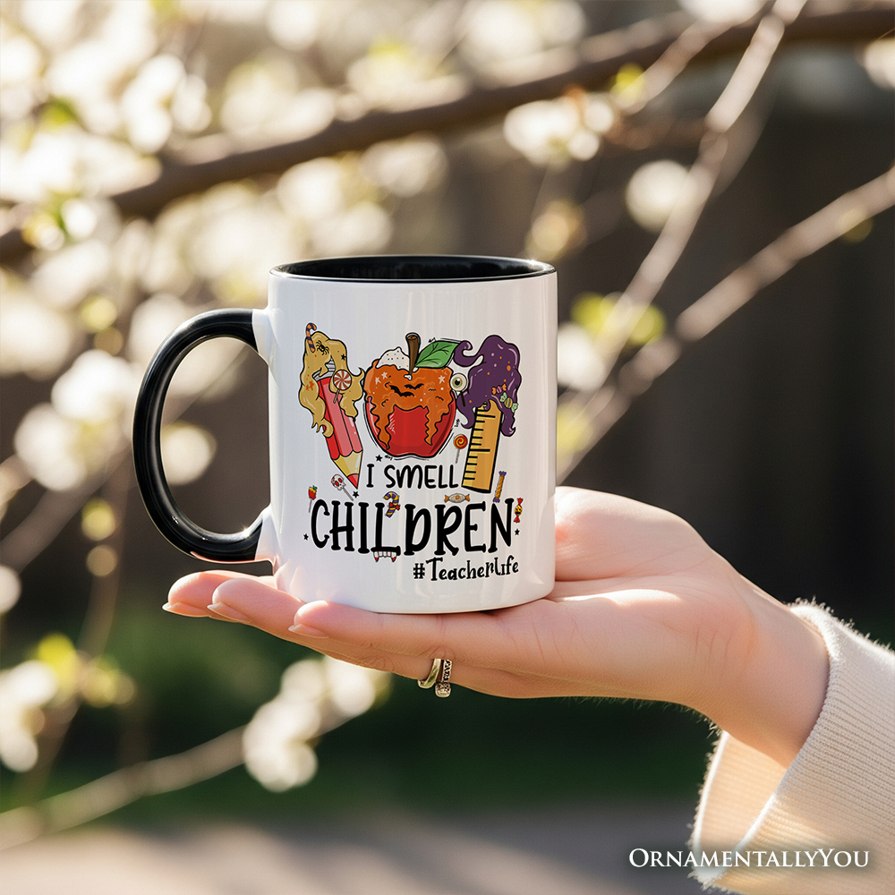 I Smell Children Witch Teacher Life Personalized Mug, Back To School Halloween Gift with Custom Name