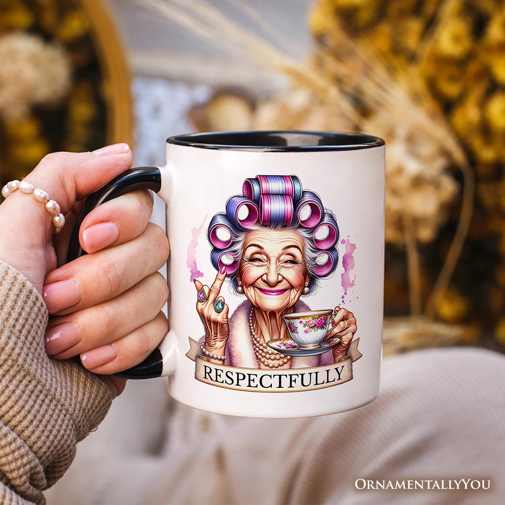 Respectfully Sassy Grandma Personalized Mug, Funny Old Lady Gift with Custom Name for Sarcastic Nanas