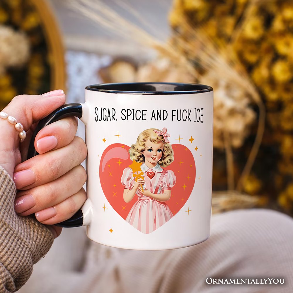 Sugar Spice and Fuck Ice Retro Protest Personalized Mug, Vintage Social Justice Gift with Custom Name