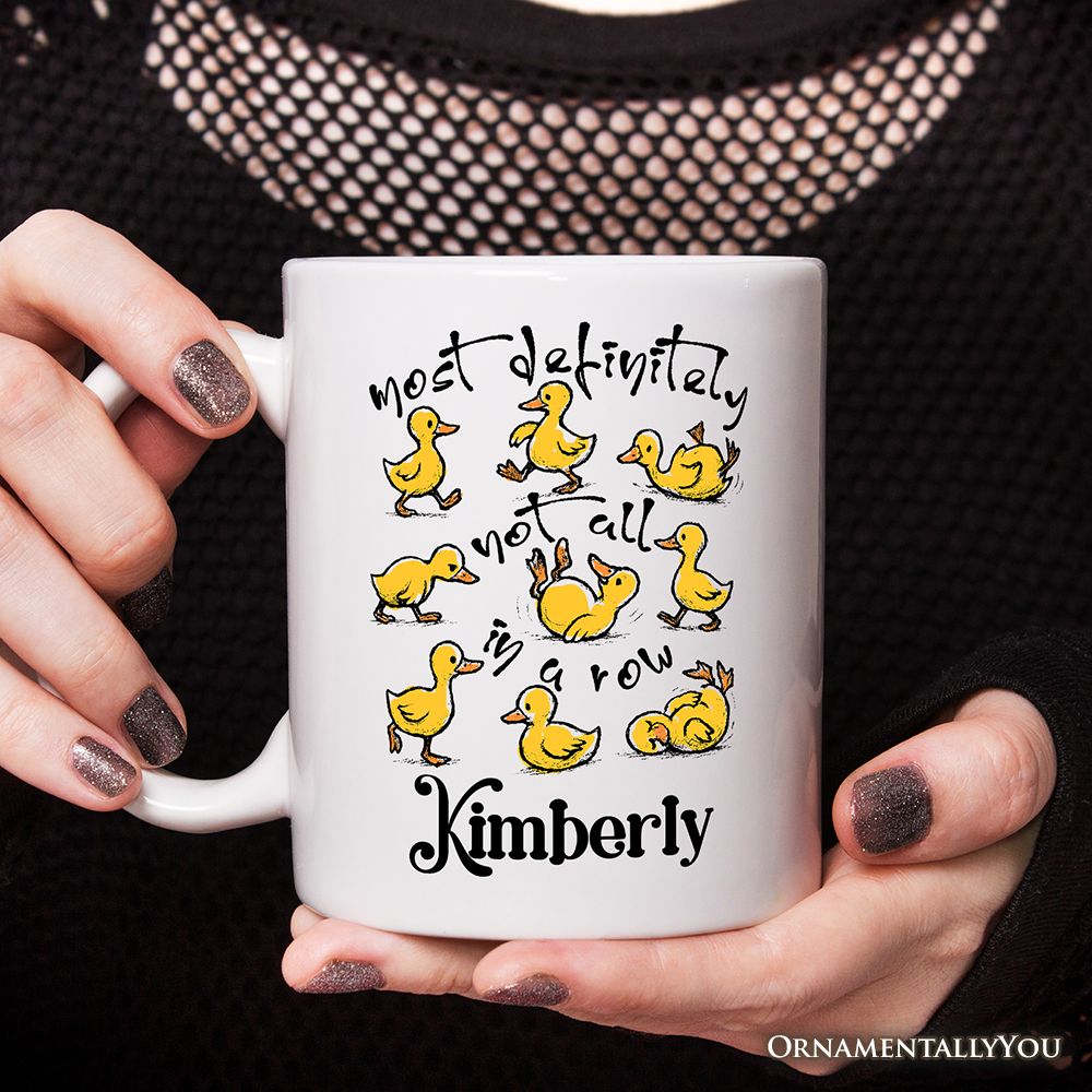 Funny Ducks Not All in a Row Sarcastic Personalized Mug, Mental Health Motivational Gift with Custom Name