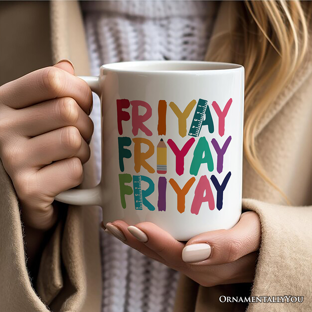 Friday Teacher Mug, Friyay Weekend Vibes Gift
