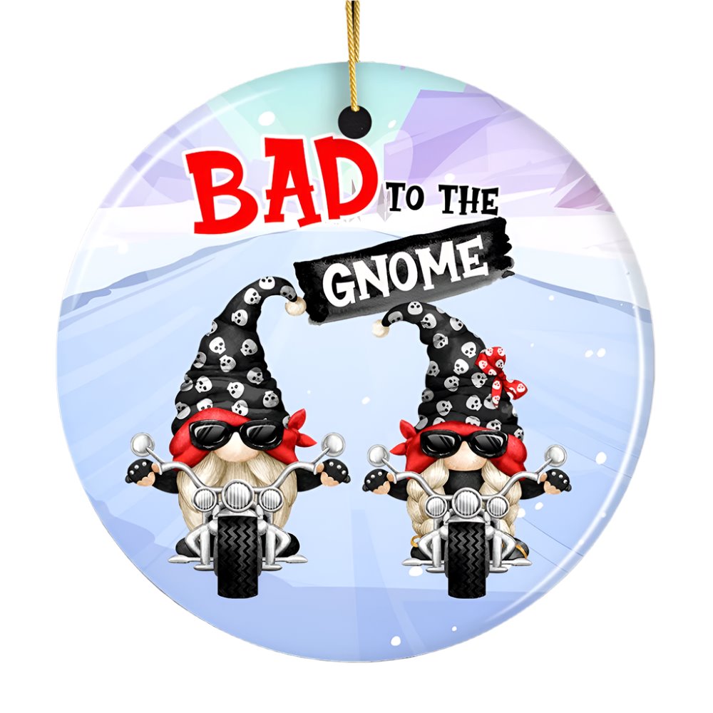 Bad to the Gnome Biker Theme Christmas Ornament