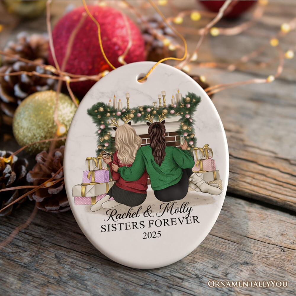 Besties Forever Personalized Christmas Ornament, Sisters or Bestfriends Womens Gifts